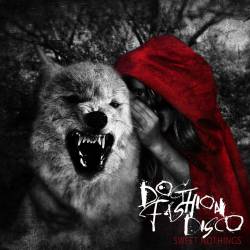 Dog Fashion Disco : Sweet Nothings